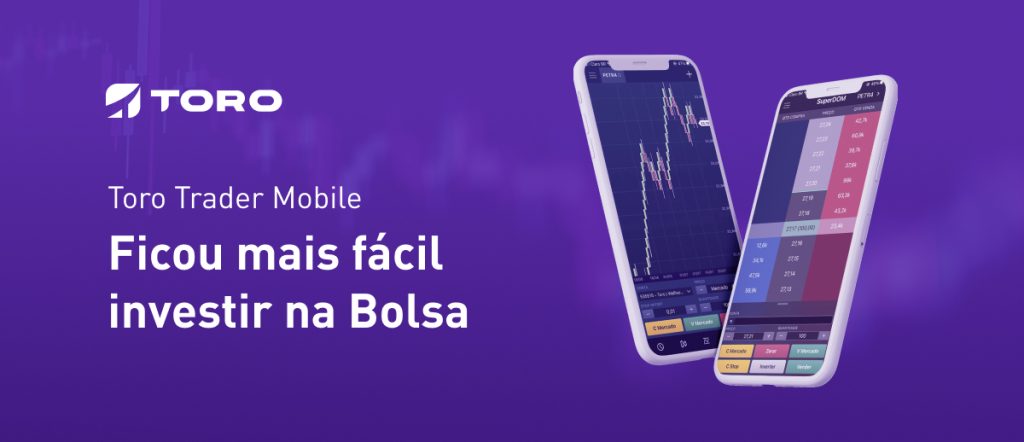 Toro Trader Mobile: confira agora as novidades do app