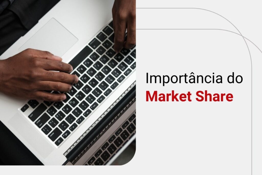 Market share: o que é e como calcular?