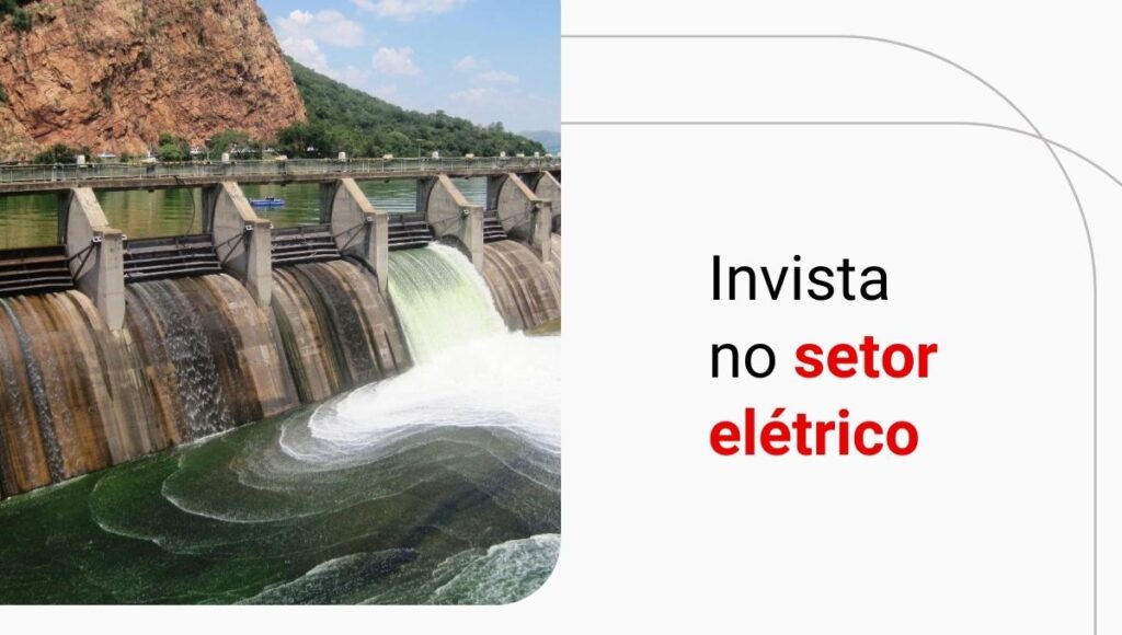 Ações de energia: conheça as empresas do setor elétrico na Bolsa