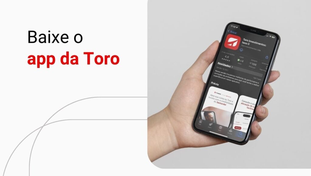Qual é o passo a passo para baixar o aplicativo da Toro Investimentos?