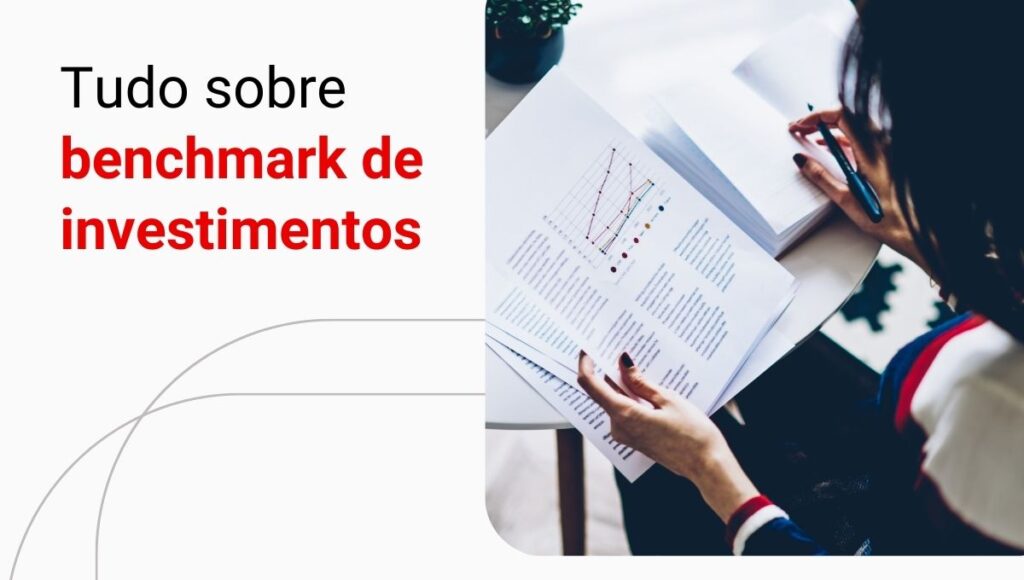 Benchmark de investimento: o que é e como funciona no mercado financeiro?