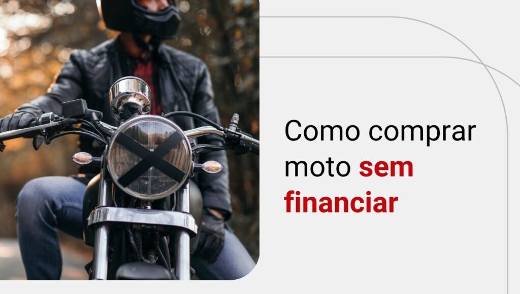 Como juntar dinheiro para comprar uma moto