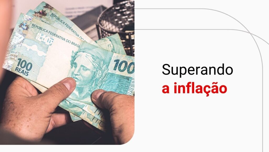 Como fazer o dinheiro render acima da inflação? Veja como se proteger!