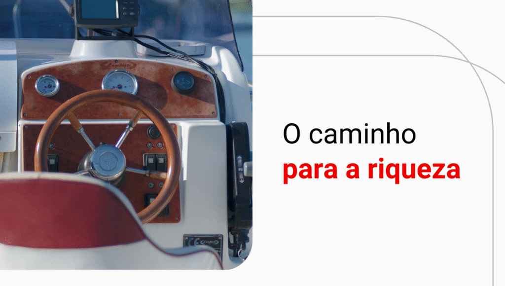 Como ficar rico investindo? Veja como construir um caminho de sucesso!