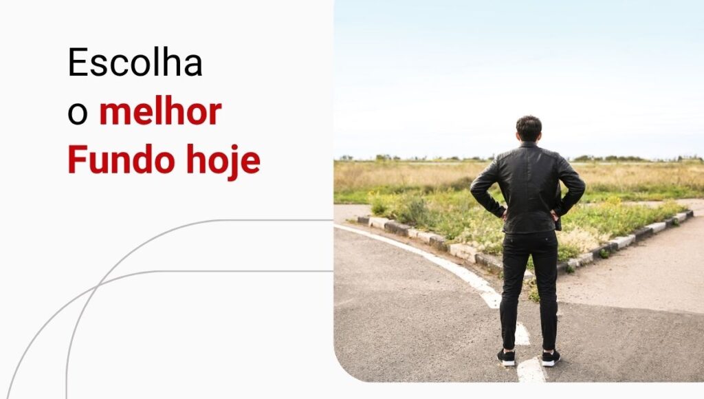 Como comparar Fundos de Investimentos e escolher os melhores no mercado?