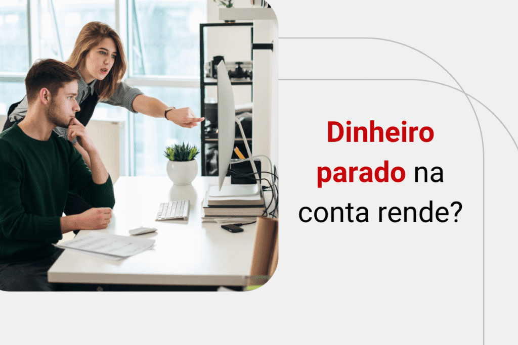 O que são contas remuneradas? Veja se valem a pena!