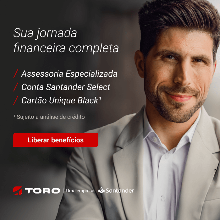 [CTA] Conta Santander Select + Cartão Unique - Toro