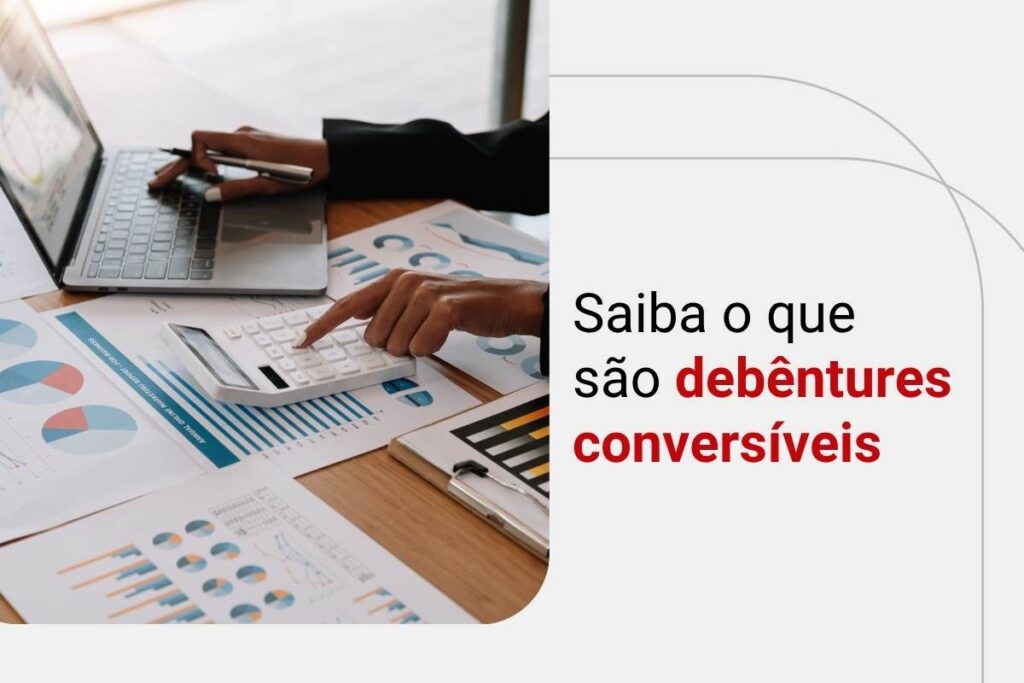 Veja como escolher as melhores debêntures do mercado