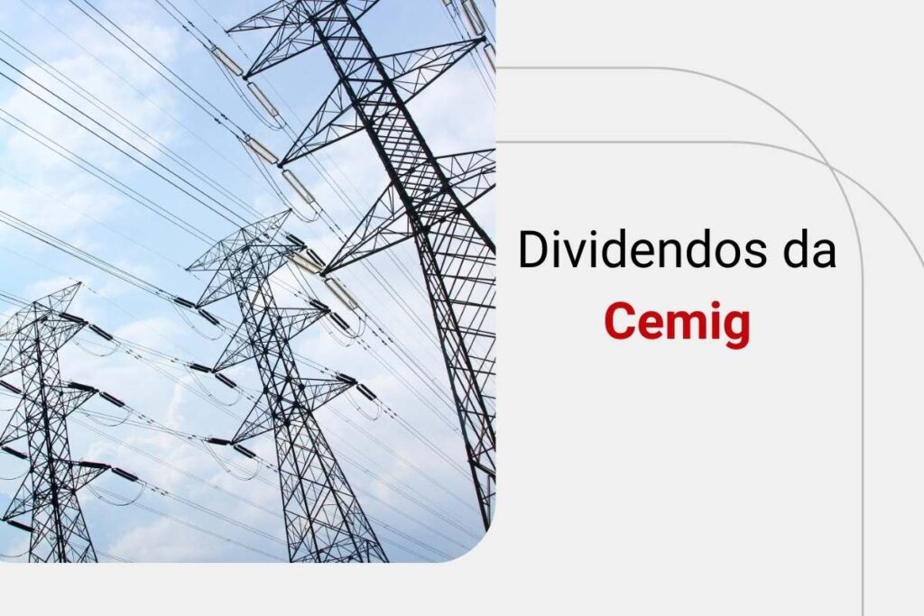 Dividendos da Cemig: veja as oportunidades e qual a rentabilidade