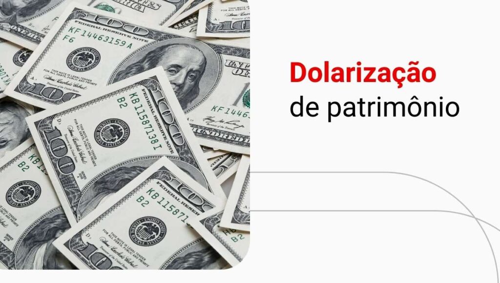 Como dolarizar meu dinheiro? Veja dicas práticas