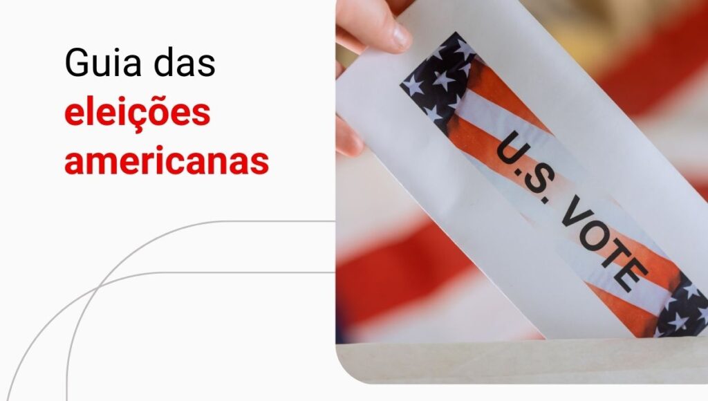 Como funciona a eleição presidencial nos EUA? Entenda agora!