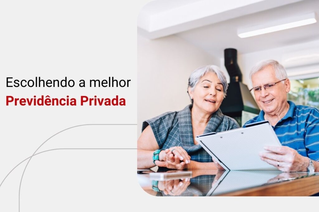 Como escolher a melhor Previdência Privada para investir hoje?