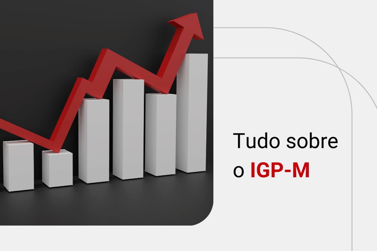 Índice IGP-M: o que é e qual o valor acumulado em 2025?