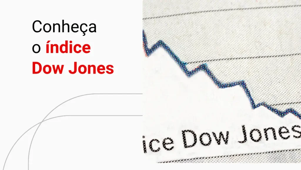 Índice Dow Jones: o que é e qual o seu valor hoje?