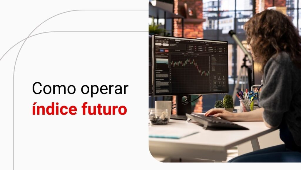 O que é o índice futuro? Entenda como funciona