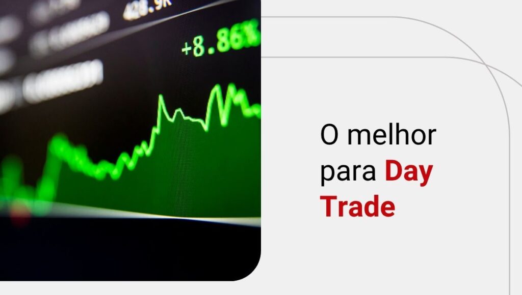 Melhor corretora para operar Day Trade e Swing Trade em 2025