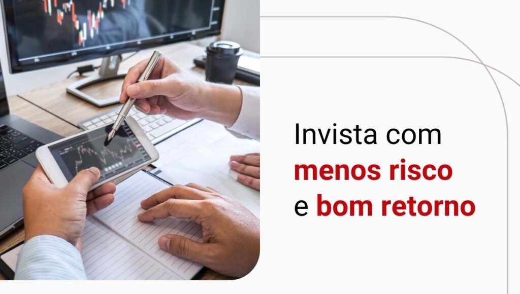 Quais são os melhores investimentos de Renda Fixa hoje? Descubra!