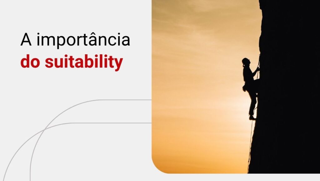 O que é suitability e como o teste te ajuda a investir corretamente?