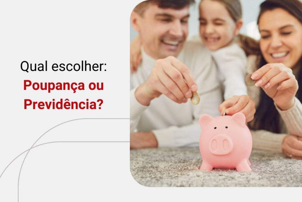 Poupança ou Previdência Privada: o que é melhor?