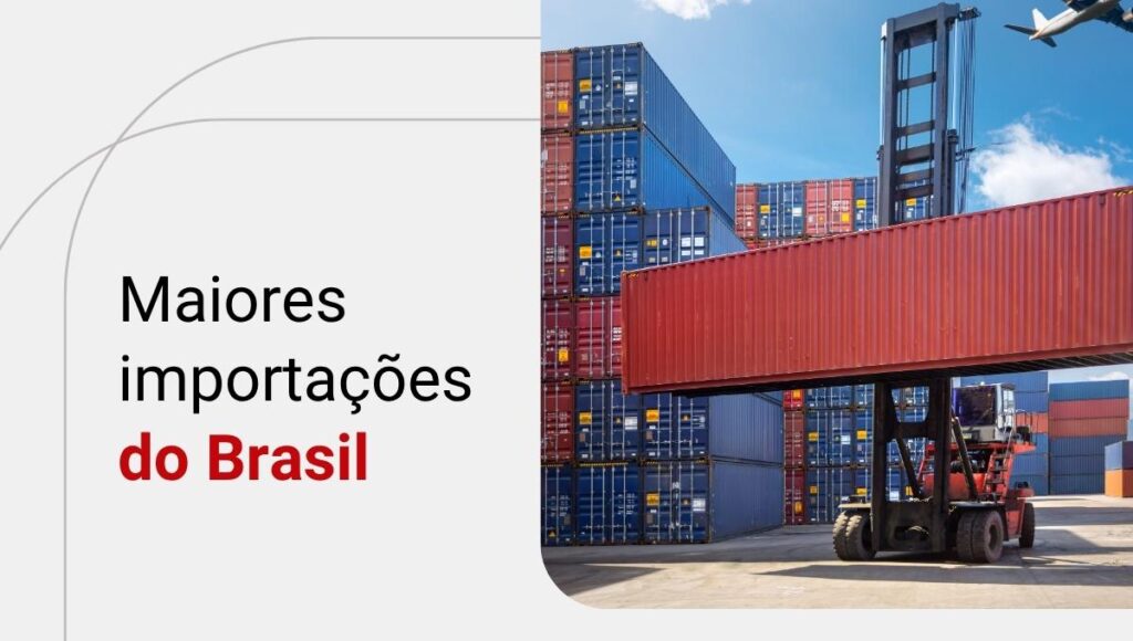Conheça os principais produtos importados pelo Brasil