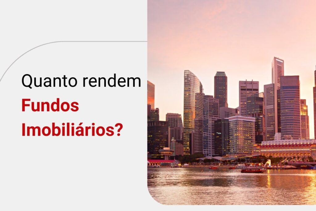 Quanto rende R$10, 20 e 30 mil em Fundos Imobiliários (FIIs)?