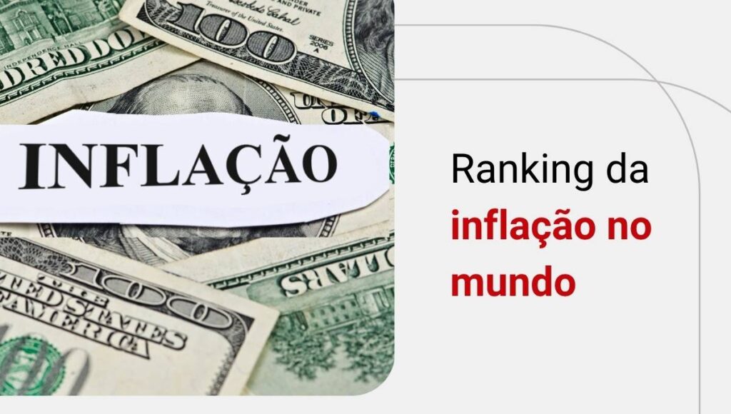Inflação no mundo: confira o ranking de países!