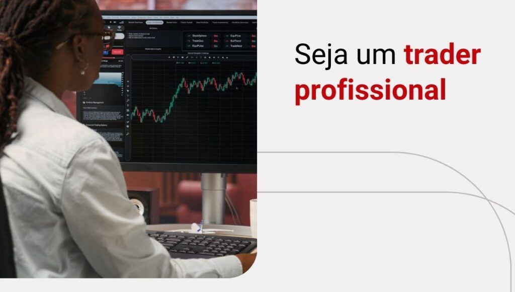 Profissão trader: como se tornar um operador profissional?
