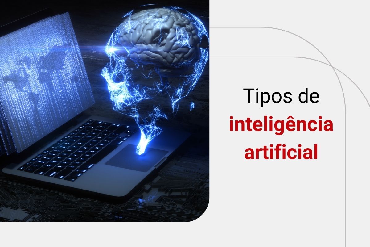 Tipos de Inteligência Artificial e como investir?