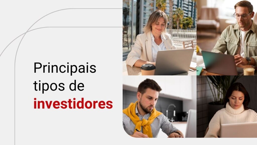Tipos de investidores: as diferenças entre profissional e qualificado