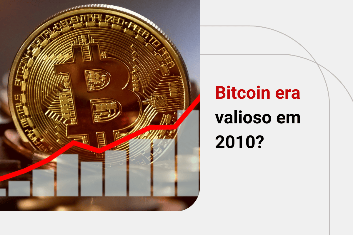 Qual era o valor do Bitcoin em 2010? Descubra agora!