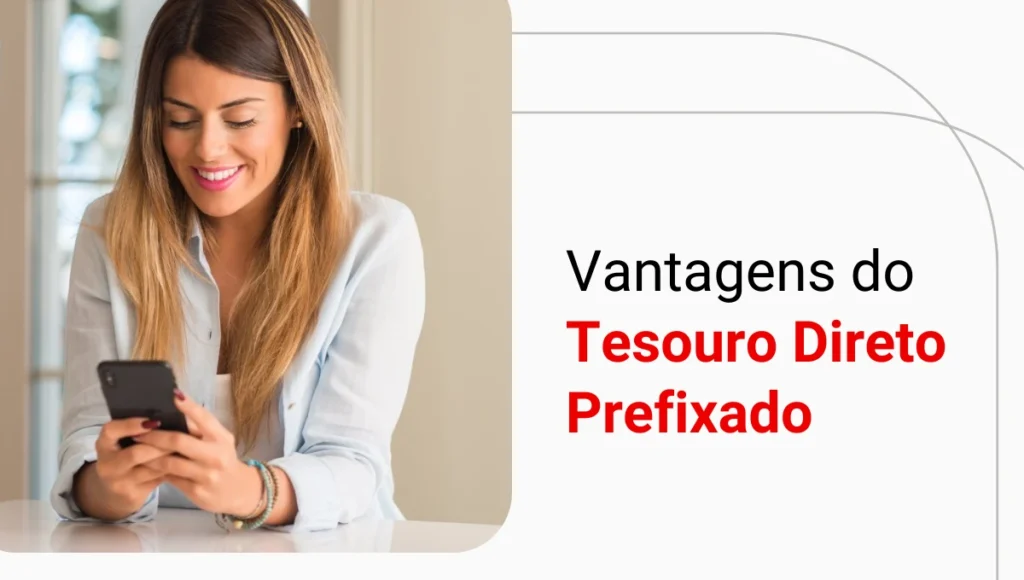 Tesouro Direto Prefixado: descubra se investir em LTN vale a pena
